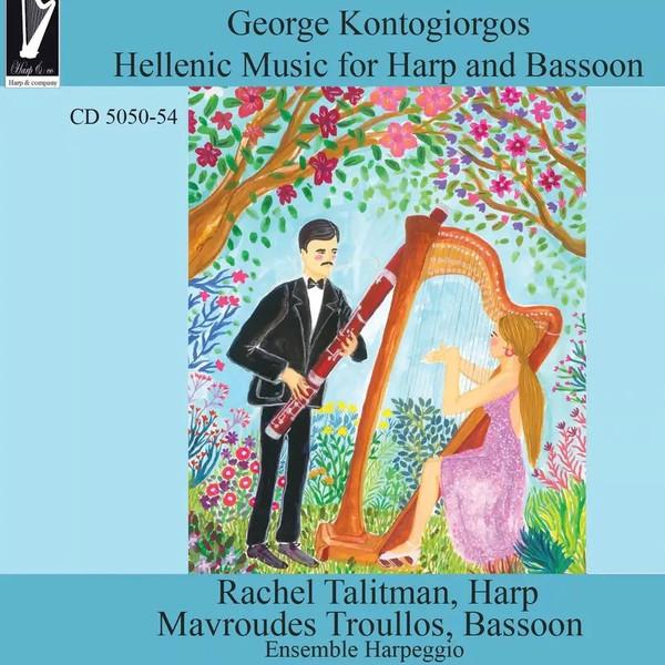 Γιώργος Κοντογιώργος, Rachel Talitman, Ensemble Harpeggio - Hellenic Music For Harp And Bassoon