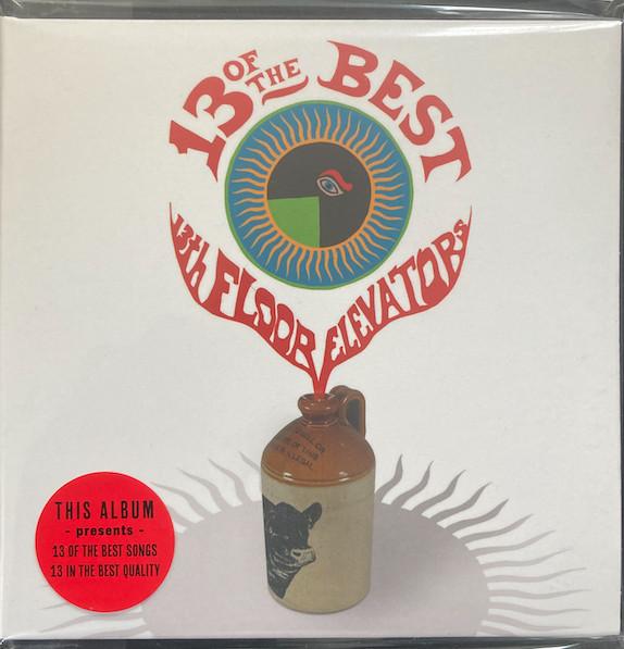 13th Floor Elevators - 13 Of The Best