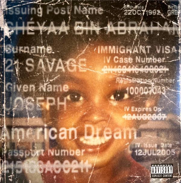 21 Savage - American Dream