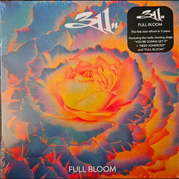 311 - Full Bloom