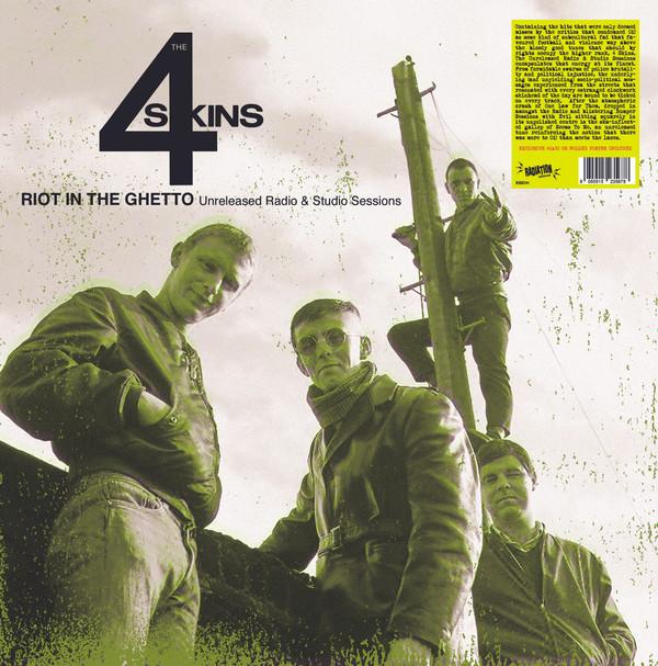 4 Skins - Riot In The Ghetto: Unreleased Radio & Studio Sessions