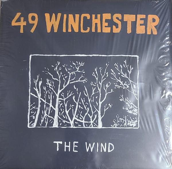 49 Winchester - The Wind