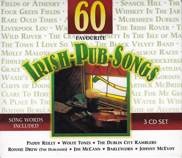  - 60 Favourite Irish Pub Songs