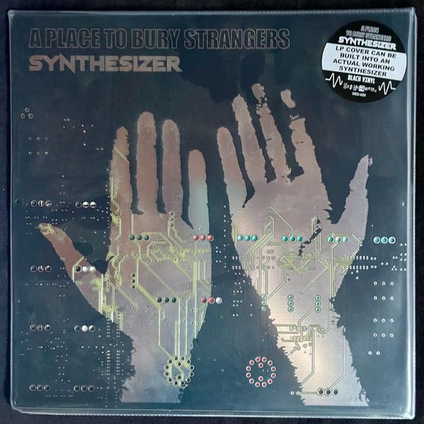 A Place To Bury Strangers - Synthesizer