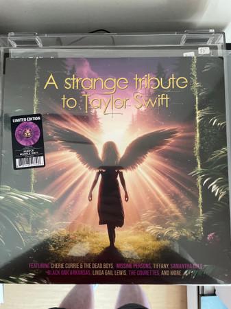  - A Strange Tribute to Taylor Swift