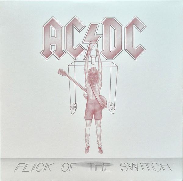 AC/DC - Flick Of The Switch