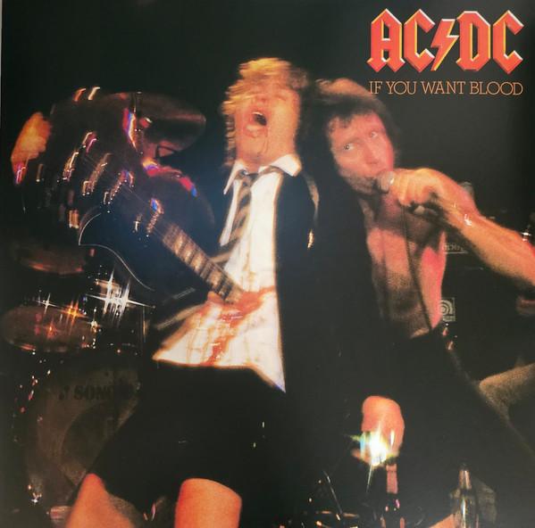 AC/DC - If You Want Blood You've Got It