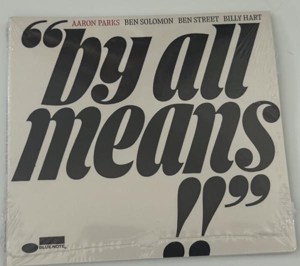 Aaron Parks - By All Means 