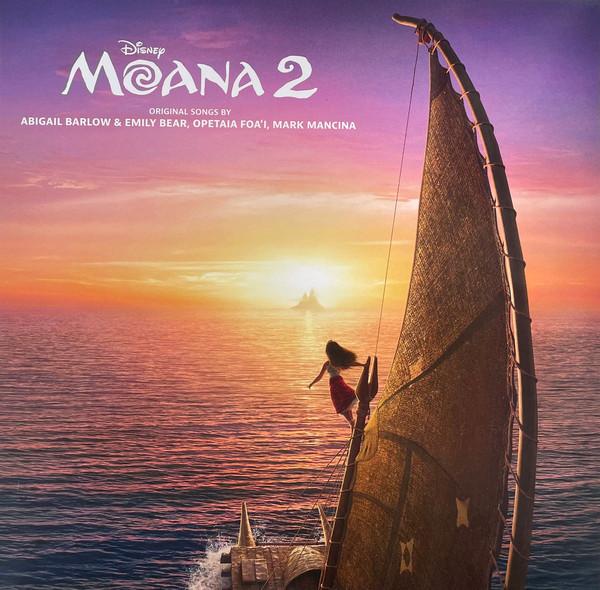 Abigail Barlow, Emily Bear, Opetaia Foa'i, Mark Mancina - Moana 2