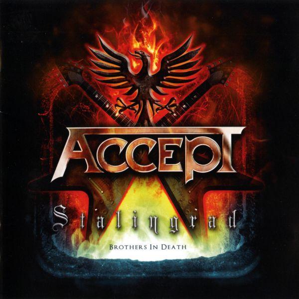 Accept - Stalingrad (Brothers In Death)