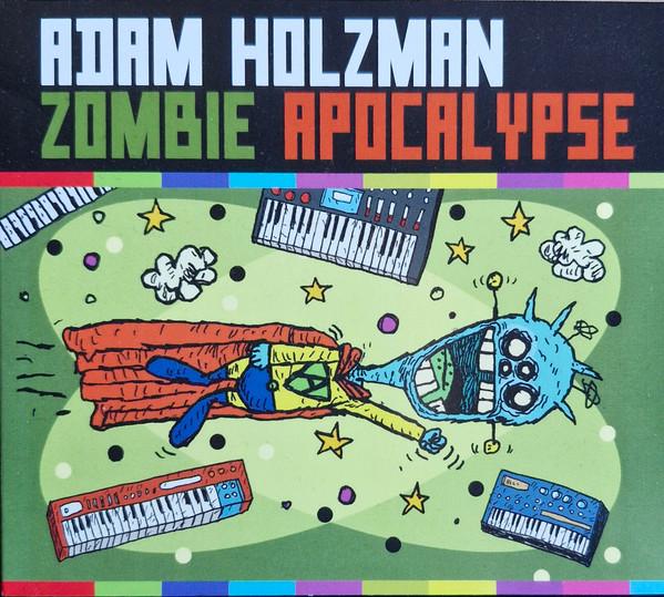 Adam Holzman - Zombie Apocalypse