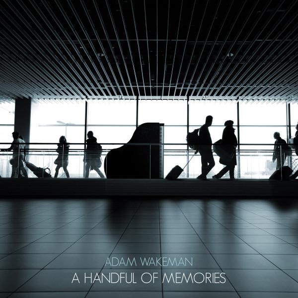 Adam Wakeman - A Handful Of Memories