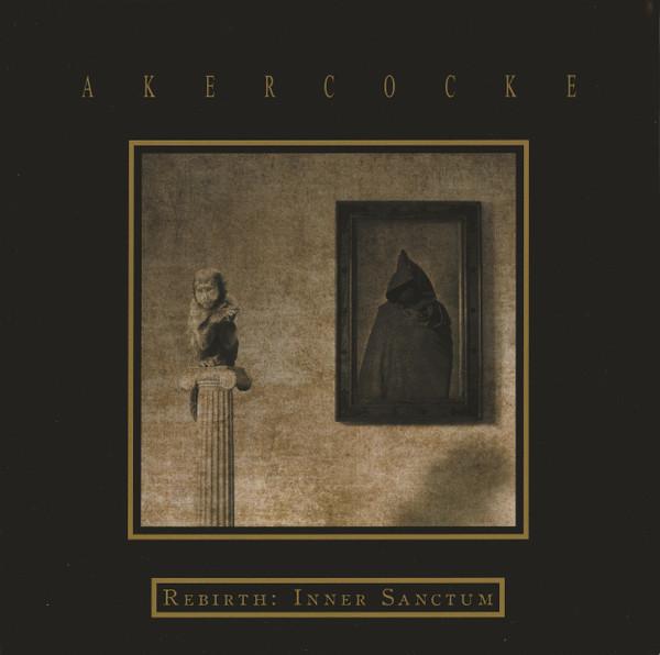 Akercocke - Rebirth: Inner Sanctum