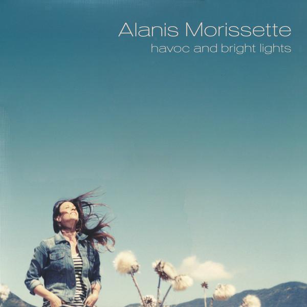 Alanis Morissette - Havoc And Bright Lights