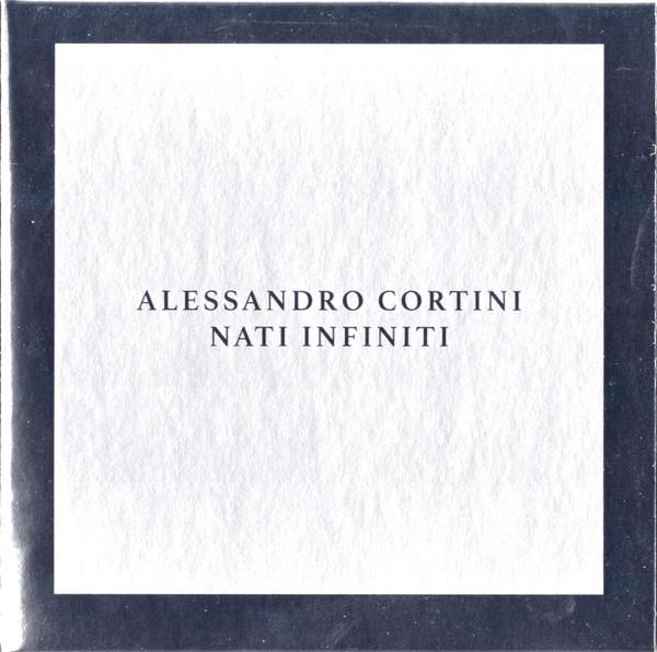 Alessandro Cortini - Nati Infiniti