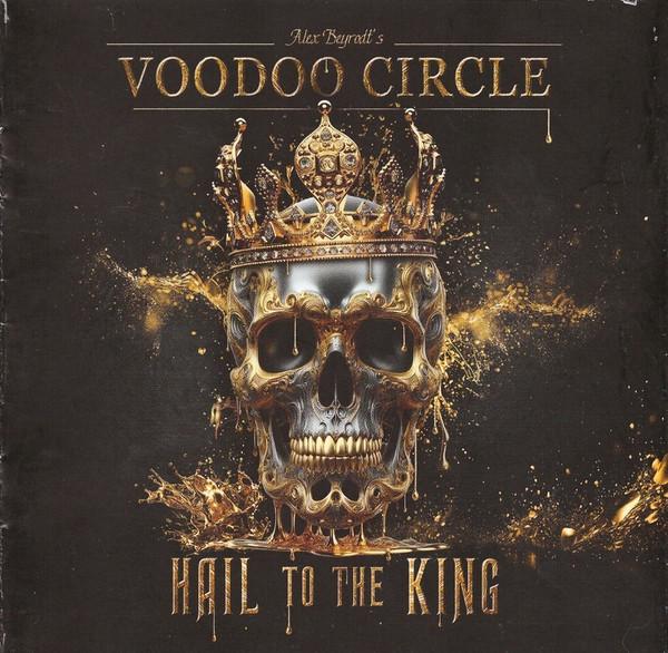 Alex Beyrodt's Voodoo Circle - Hail To The King