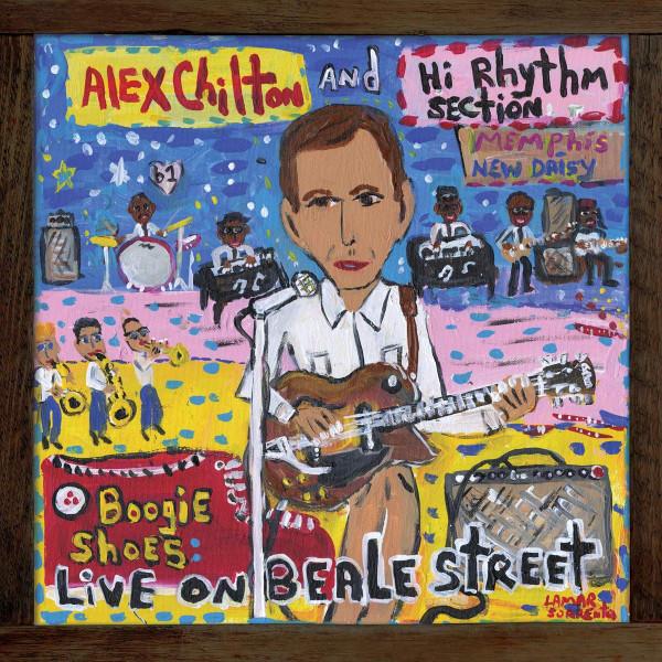 Alex Chilton, Hi Rhythm - Boogie Shoes: Live On Beale Street