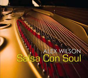 Alex Wilson - Salsa Con Soul