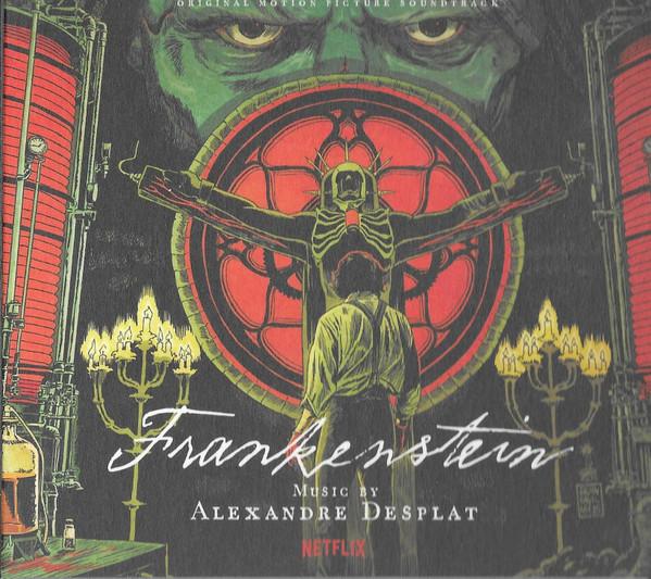 Alexandre Desplat - Frankenstein (Original Motion Picture Soundtrack)
