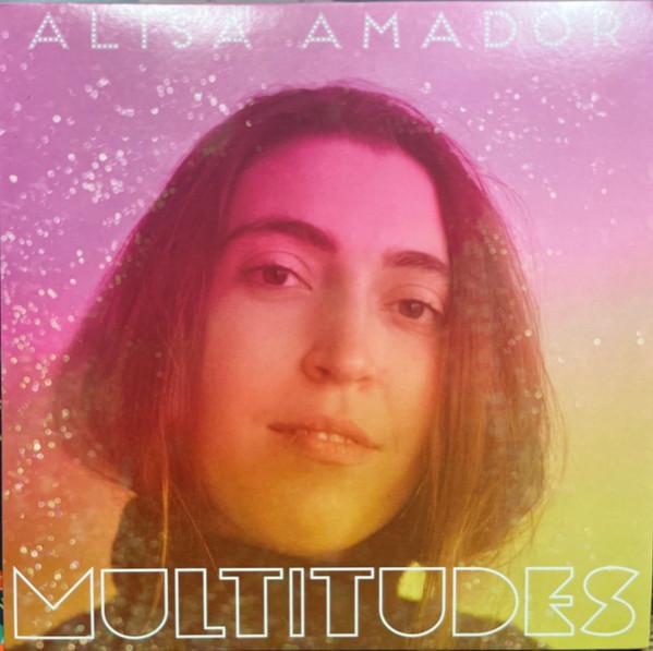 Alisa Amador - Multitudes