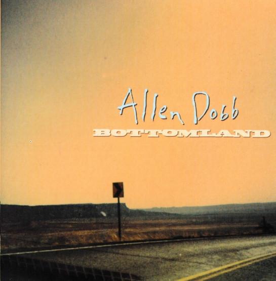 Allen Dobb - Bottomland