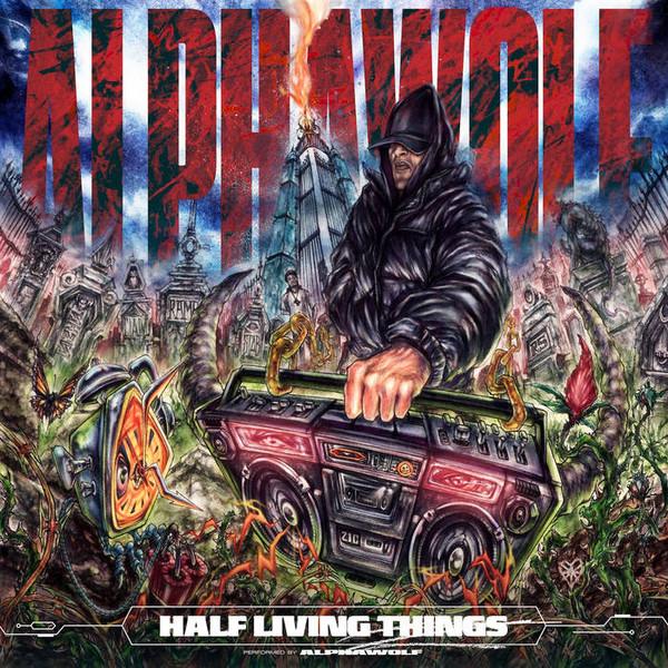 Alpha Wolf (2) - Half Living Things