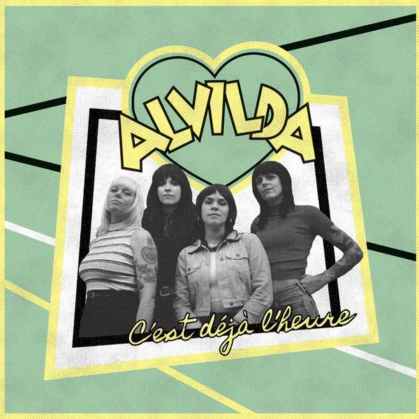 Alvilda - C'est D​é​jà L'heure