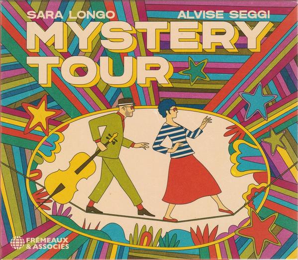 Alvise Seggi, Sara Longo - Mystery Tour