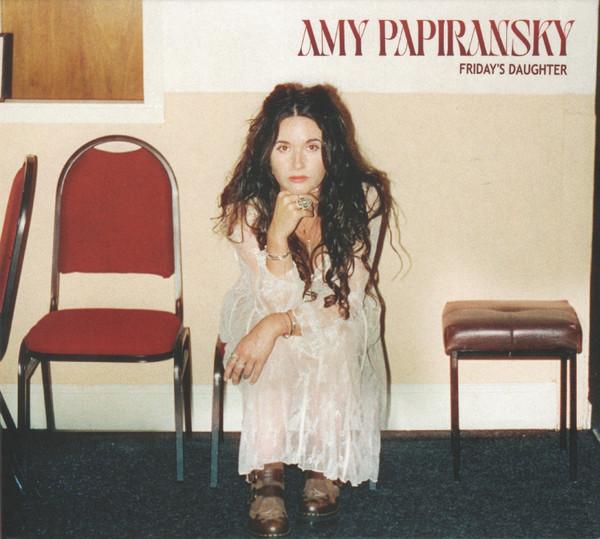 Amy Papiransky - Friday's Daughter