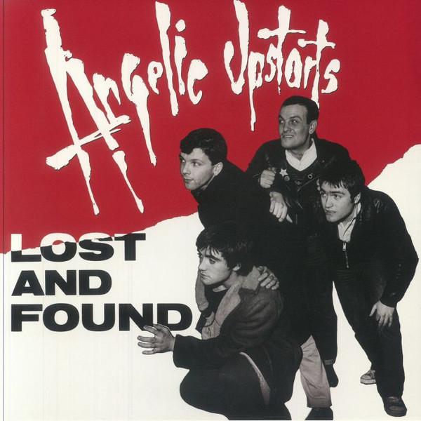 Angelic Upstarts - Lost & Found