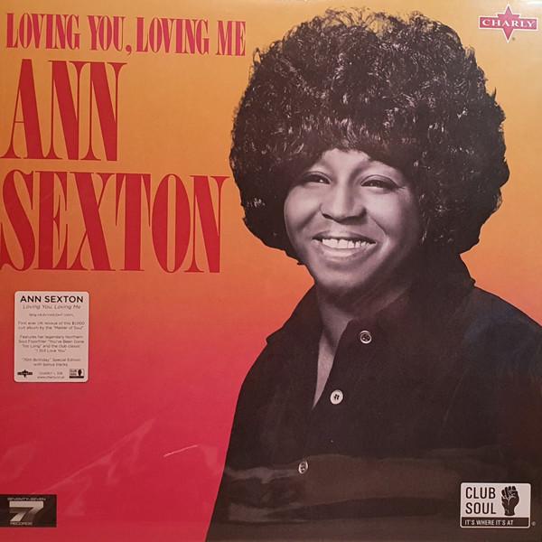 Ann Sexton - Loving You, Loving Me