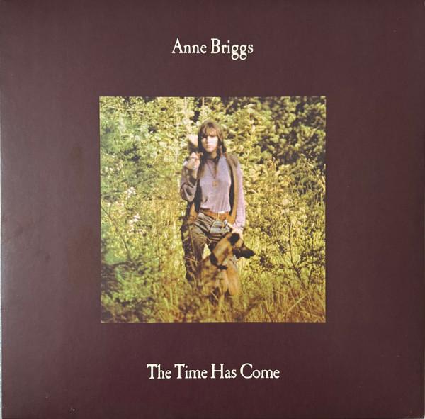 Anne Briggs - The Time Has Come
