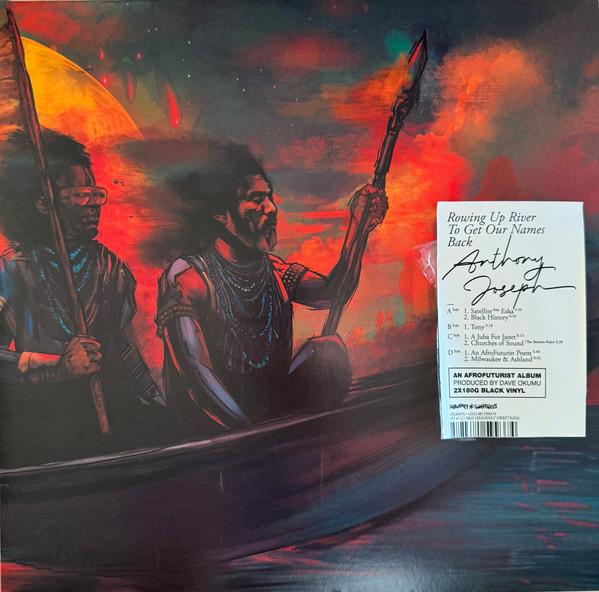 Anthony Joseph  - Rowing Up River To Get Our Names Back