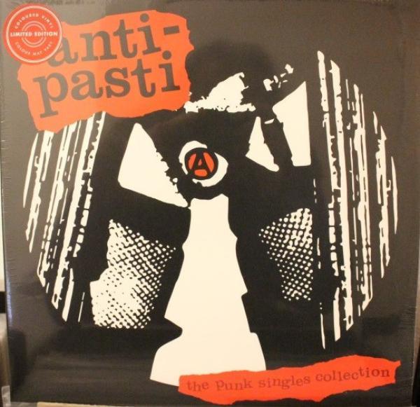 Anti-Pasti - The Punk Singles Collection