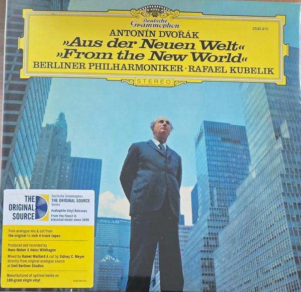 Antonín Dvořák, Berliner Philharmoniker, Rafael Kubelik - Aus Der Neuen Welt / From The New World