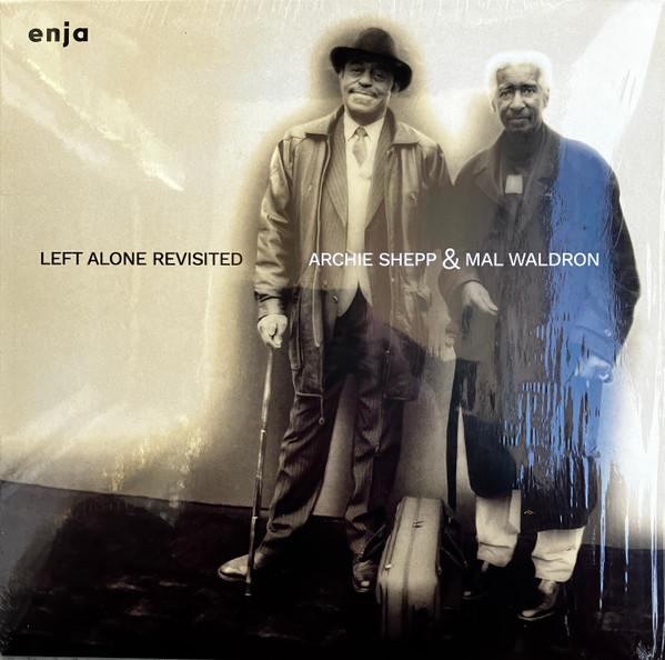 Archie Shepp, Mal Waldron - Left Alone Revisited