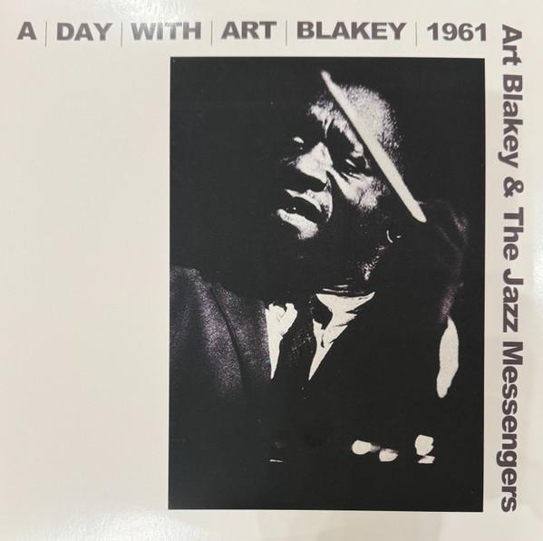Art Blakey & The Jazz Messengers - A Day Wth Art Blakey 1961