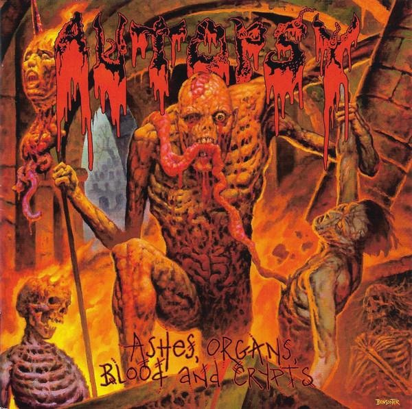 Autopsy (2) - Ashes, Organs, Blood And Crypts