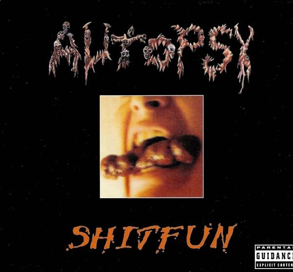 Autopsy  - Shitfun