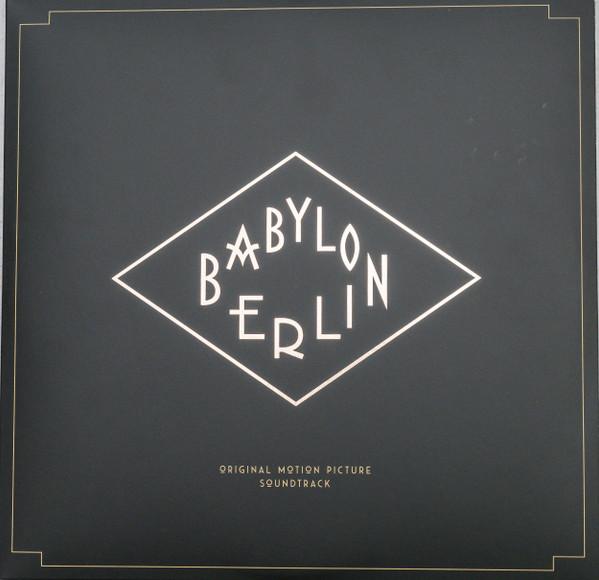  - Babylon Berlin (Original Motion Picture Soundtrack)