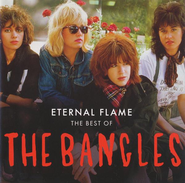 Bangles - Eternal Flame - The Best Of The Bangles