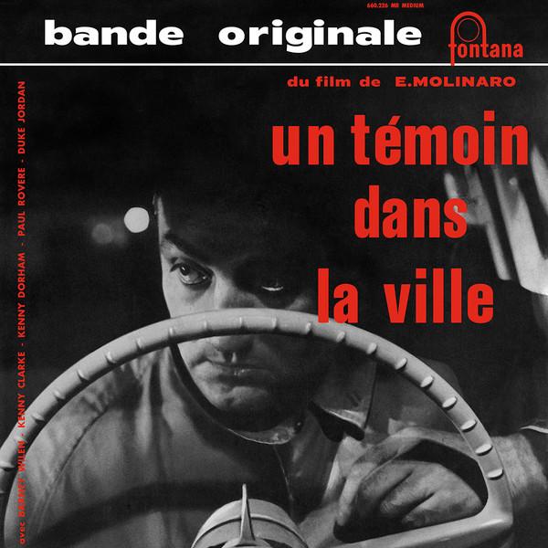 Barney Wilen - Un Témoin Dans La Ville