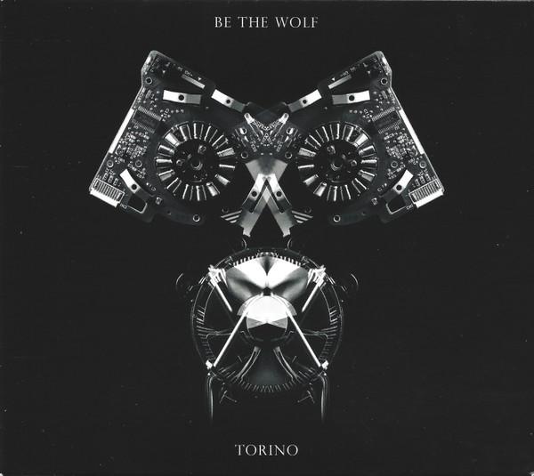 Be The Wolf - Torino