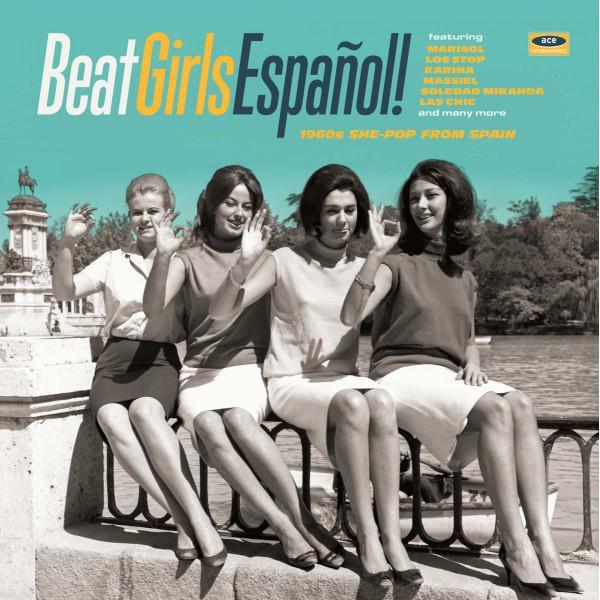  - Beat Girls Español! (1960s She-Pop From Spain)