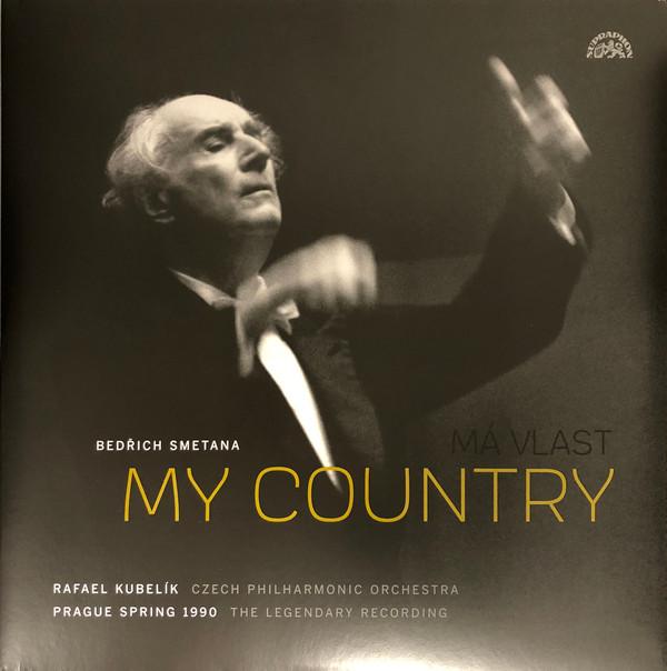 Bedřich Smetana, Rafael Kubelik, The Czech Philharmonic Orchestra - My Country