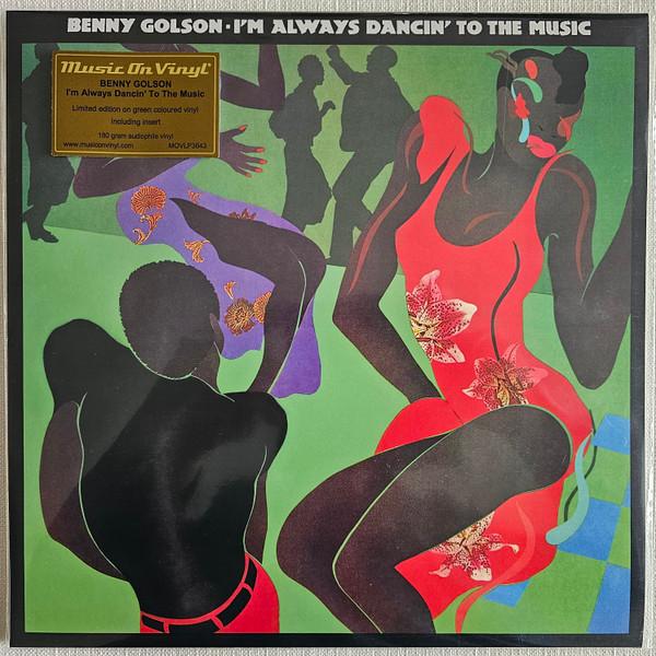 Benny Golson - I'm Always Dancin' To The Music