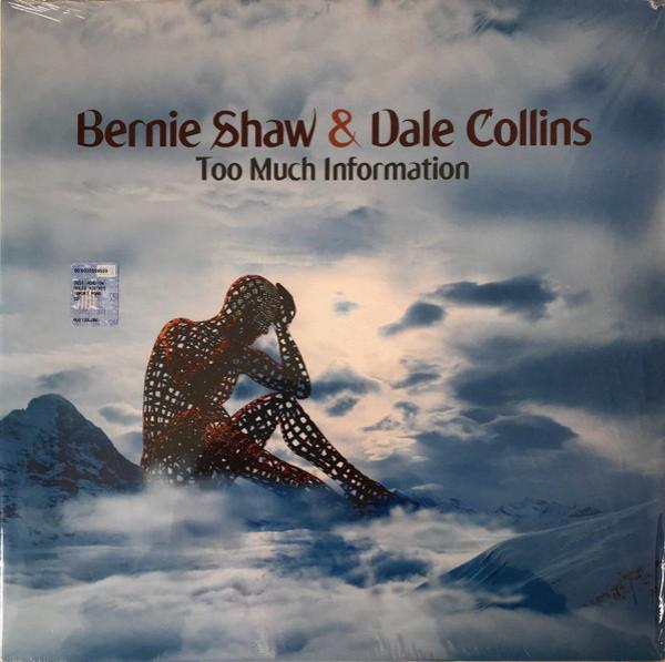 Bernie Shaw, Dale Collins (3) - Too Much Information