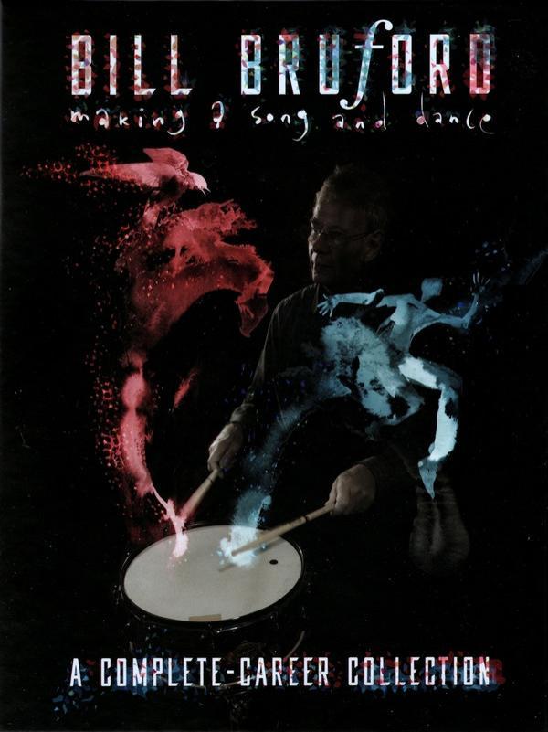 Bill Bruford - Making A Song And Dance - A Complete-Career Collection