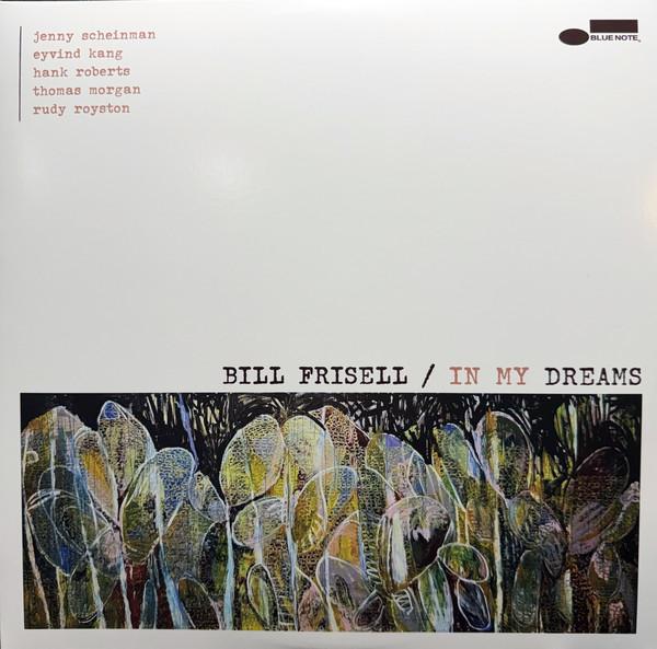 Bill Frisell - In My Dreams