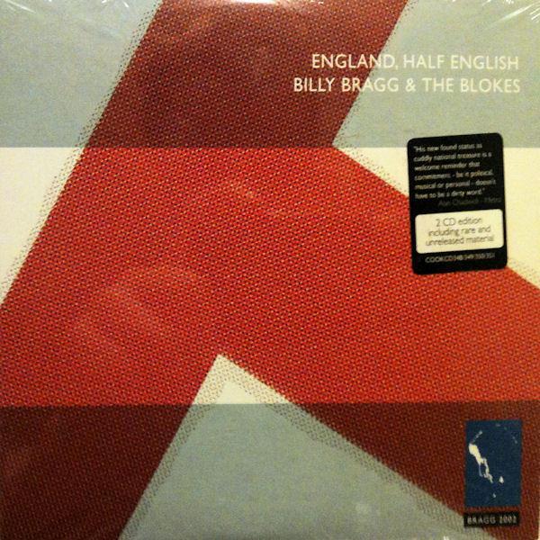 Billy Bragg & The Blokes - England, Half English